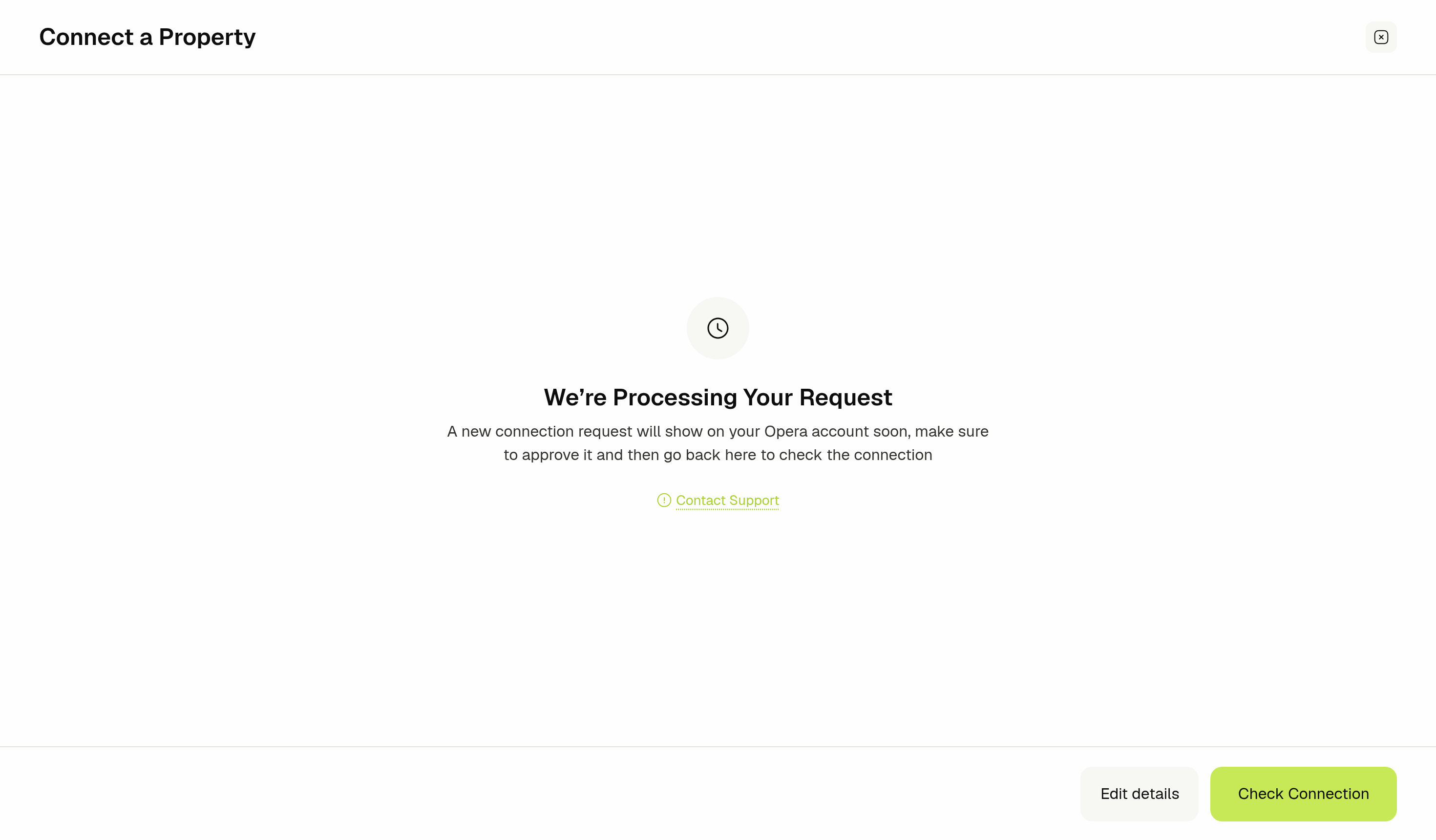 We're Processing Your Request page with the Edit details and Check Connection buttons